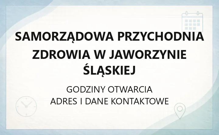 Samorządowa Przychodnia Zdrowia w Jaworzynie Śląskiej - kontakt, poradnie, rejestracja